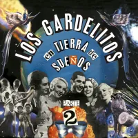 Los Gardelitos - En la Tierra de Sue&ntilde;os (Parte 2)
