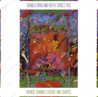 Donald Byrd - Words, Sounds, Colors and Shapes