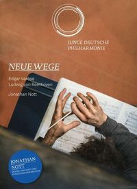 Jonathan Nott - Neue Wege