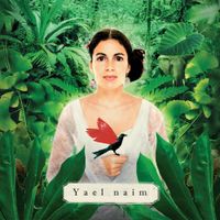 Yael Na&iuml;m - She Was a Boy