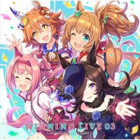 Various Artists - UMAMUSUME PRETTY DERBY WINNING LIVE 03