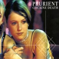 Prurient - Cocaine Death