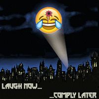 Spaghetti Blacc - Laugh Now, Comply Later