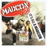 Madcon - It's All a Madcon