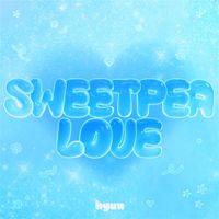 Hyun - Sweetpea love