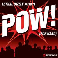 Lethal Bizzle - Pow (Forward)