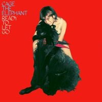 Cage the Elephant - Ready To Let Go