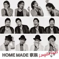 Home Made Kazoku - Laughin' Road