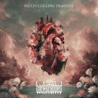 Backstabbed - Self-Fulfilling Tragedy