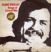 Clem Tholet - Songs of Love & War