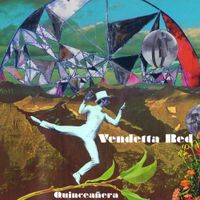 Vendetta Red - Quincea&ntilde;era