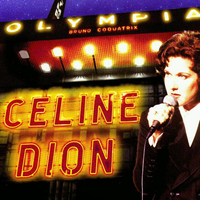 C&eacute;line Dion - &Agrave; l'Olympia