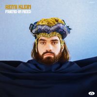 R&eacute;mi Klein - Friend In Need