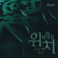 xikers - WITCH (Fury Ver.)