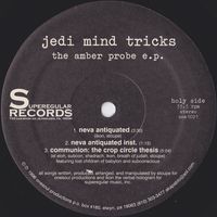 Jedi Mind Tricks - The Amber Probe E.P.