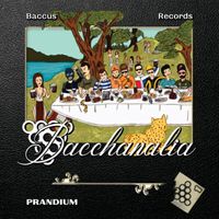Baccus Records - Bacchanalia - Prandium