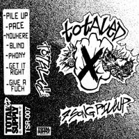 Totaled - 7 Song Pile-Up