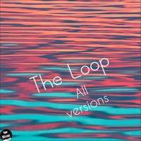 SA ST - The Loop (All Versions)