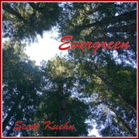 Scott Kuehn - Evergreen