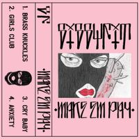 Sissyfit - Make Em Pay