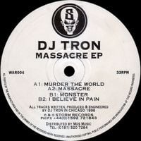 DJ Tron - Massacre EP