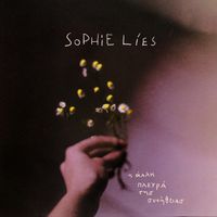 Sophie lies - &Eta; Ά&Lambda;&Lambda;&Eta; &Pi;&Lambda;&Epsilon;&Upsilon;&Rho;Ά &Tau;&Eta;&Sigma; &Sigma;&Upsilon;&Nu;Ή&Theta;&Epsilon;&Iota;&Alpha;&Sigma; [I ALLI PLEURA TIS SINITHEIAS]
