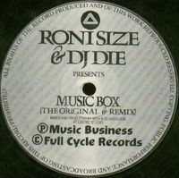 Roni Size & DJ Die - Music Box (The Original & Remix)