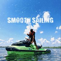 Melly Mike - Smooth Sailing