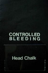 Controlled Bleeding - Head Chalk