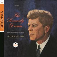 Oliver Nelson - The Kennedy Dream