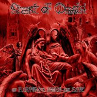 Scent Of Death - Of Martyrs's Agony and Hate