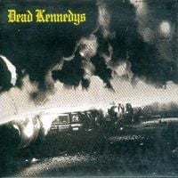 Dead Kennedys - Fresh Fruit For Rotting Vegetables (Expanded Edition)