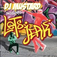 Mustard - Let's Jerk