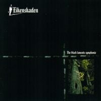 Eikenskaden - The Black Laments Symphonie