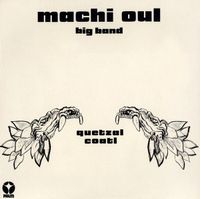 Machi Oul - Quetzalcoatl