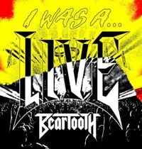Beartooth - I Was A... LIVE