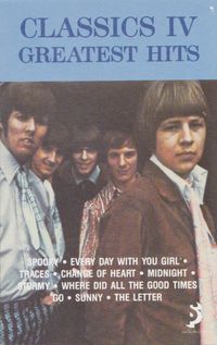 Classics IV - Greatest Hits