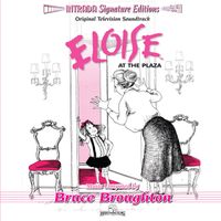 Bruce Broughton - Eloise at the Plaza