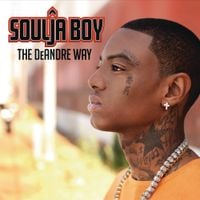 Soulja Boy - The DeAndre Way