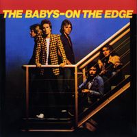 The Babys - On the Edge