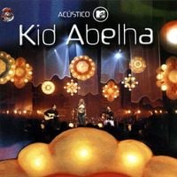 Kid Abelha - Ac&uacute;stico MTV