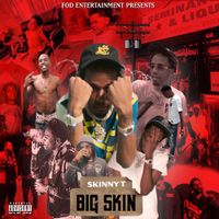 Skinny T - Big Skin