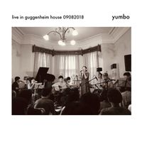 Yumbo - Live in Guggenheim House 09082018