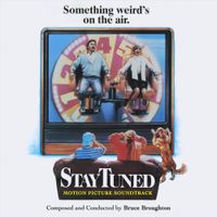 Bruce Broughton - Stay Tuned