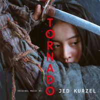 Jed Kurzel - Tornado