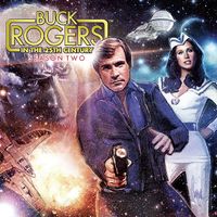Bruce Broughton - Buck Rogers in the 25th Century - Season Two (Original Television Soundtrack)