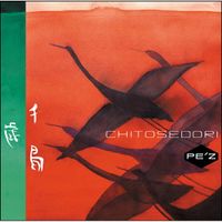 PE'Z - 千歳鳥 - Chitosedori