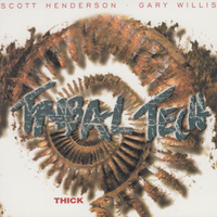 Tribal Tech - Thick