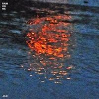 Joji - rain on me
