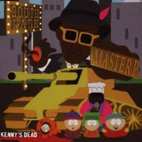 Master P - Kenny's Dead